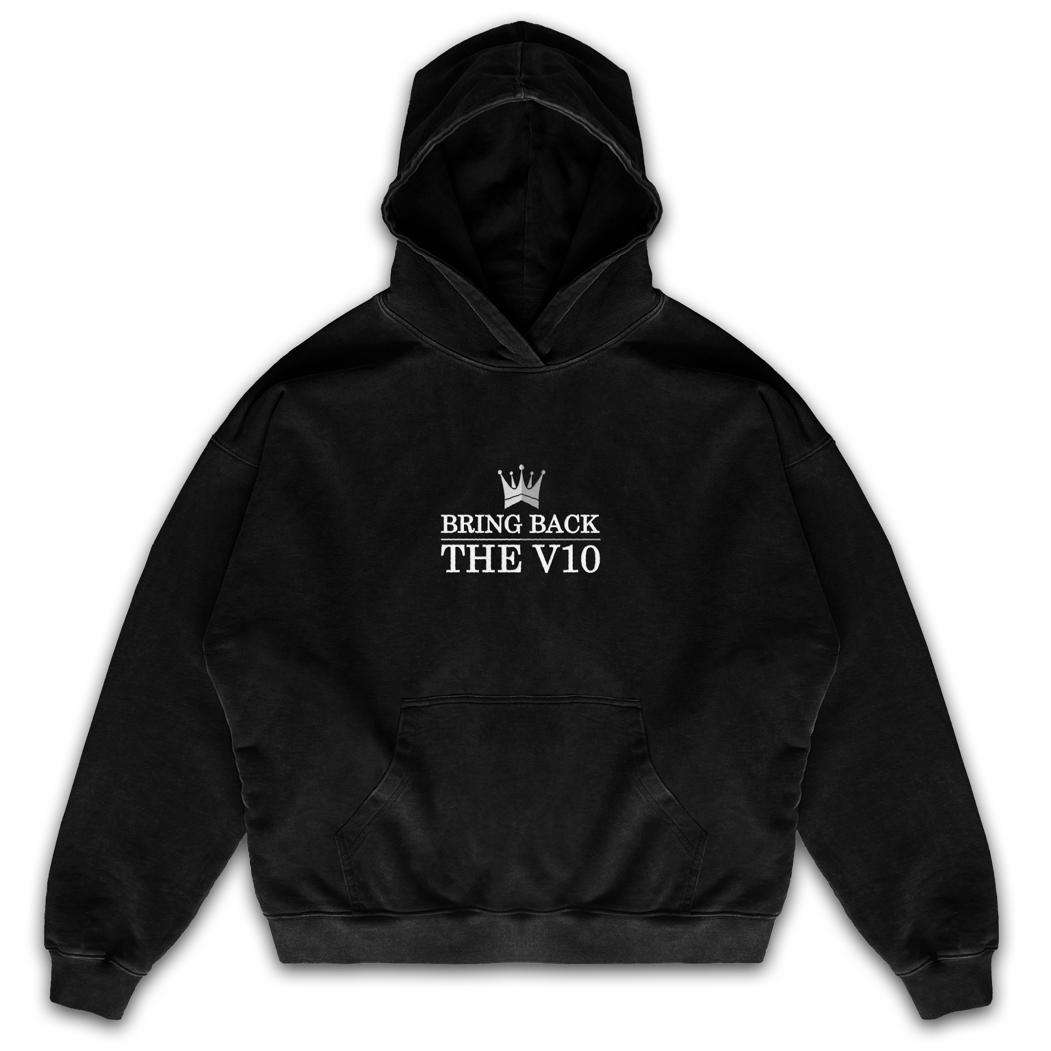 Bring Back The V10 Hoodie